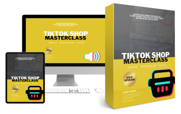 TikTok Shop Masterclass Video Upgrade